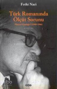 Türk Romanında Ölçüt Sorunu
