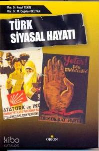 Türk Siyasal Hayatı (2 Cilt, Tek Kitap)