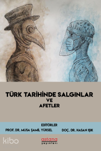 Türk Tarihinde Salgınlar ve Afetler