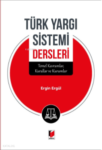 Türk Yargı Sistemi Dersleri
