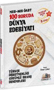Türkçe FM ÖABT MEB-AGS Türkçe Öğretmenliği 100 Soruda Dünya Edebiyatı Deneme Çözümlü Yıldızlar Geçidi 8. Kitap