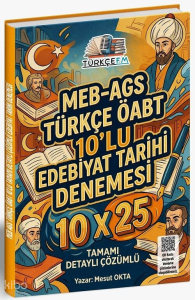 Türkçe FM ÖABT MEB-AGS Türkçe Öğretmenliği Edebiyat Tarihi 10x25 Deneme Çözümlü