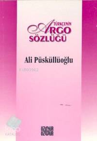 Türkçe'nin Argo Sözlüğü