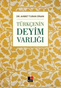 Türkçenin Deyim Varlığı