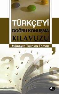 Türkçeyi Doğru Konuşma Kılavuzu