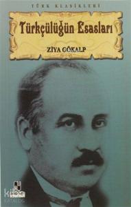 Türkçülüğün Esasları