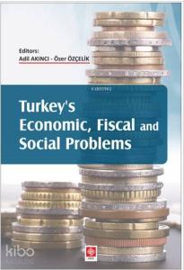 Turkey's Economic Fiscal and Social Problems