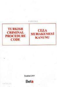 Turkish Criminal Procedure Code (Ceza Muhakemesi Kanunu)