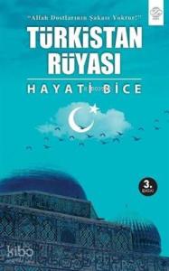 Türkistan Rüyası