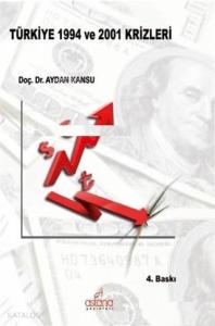 Türkiye 1994 ve 2001 Krizleri