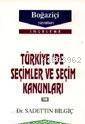 Türkiye´de Seçimler ve Seçim Kanunları