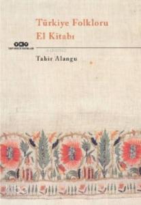 Türkiye Folkloru El Kitabı