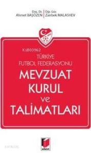 Türkiye Futbol Federasyonu; Mevzuat Kurul ve Talimatları