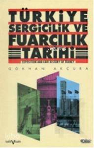 Türkiye Sergicilik ve Fuarcılık Tarihi