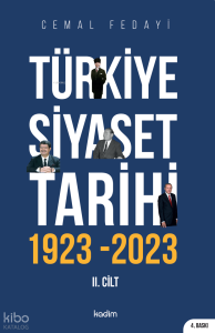 Türkiye Siyaset Tarihi 2 Cilt 1923-2023 - 100 Yılın Siyaseti