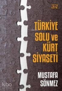 Türkiye Solu Ve Kürt Siyaseti