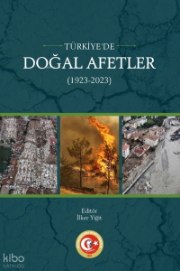 Türkiye'de Doğal Afetler (1923-2023)