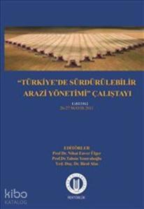 Türkiye'de Sürdürülebilir Arazi Yönetimi Çalıştayı