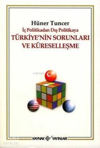 Türkiye'nin Sorunları ve Küreselleşme