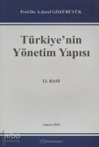 Türkiye'nin Yönetim Yapısı