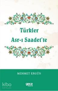Türkler Asr-ı Saadet'te