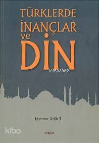 Türklerde İnançlar ve Din