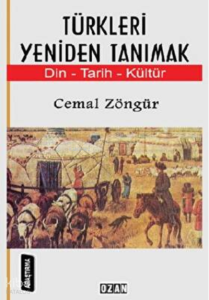 Türkleri Yeniden Tanımak