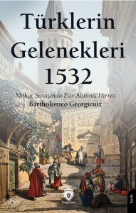 Türklerin Gelenekleri 1532