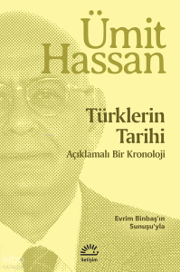 Türklerin Tarihi;Açıklamalı Bir Kronoloji