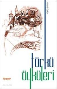Türkü Öyküleri