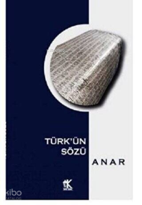 Türk'ün Sözü