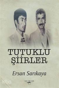 Tutuklu Şiirler