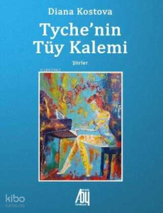 Tyche'nin Tüy Kalemi