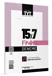 TYT Fizik 15x7 Deneme Tamamı Video Çözümlü Marka Yayınları