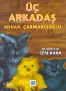 Üç Arkadaş