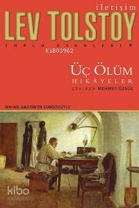 Üç Ölüm: Hikayeler