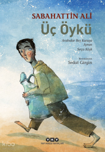 Üç Öykü