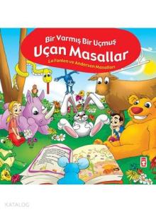 Uçan Masallar - Bir Varmış Bir Yokmuş