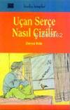 Uçan Serçe Nasıl Çizilir