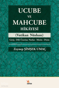 Ucube ve Mahcube Hikâyesi;Vatikan Nüshası