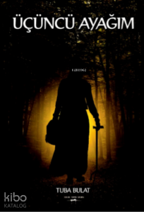 Üçüncü Ayağım