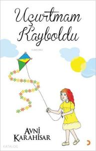 Uçurtmam Kayboldu