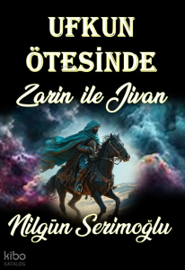 Ufkun Ötesinde;Zarin ile Jivan