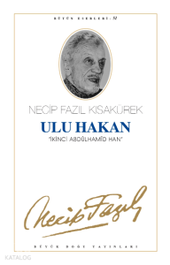 Ulu Hakan; İkinci Abdülhamid Han (Kod:43)