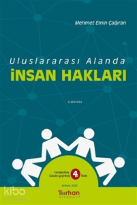 Uluslararası Alanda İnsan Hakları
