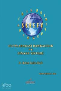 Uluslararası Bankacılık ve Finans Sistemi