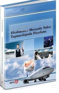 Uluslararası Havayolu Yolcu Taşımacılığında Fiyatlama