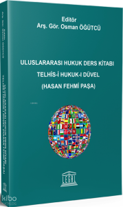 Uluslararası Hukuk Ders Kitabı Telhis-i Hukuk-ı Düvel