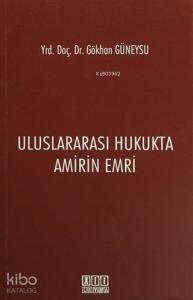 Uluslararası Hukukta Amirin Emri
