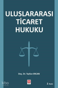 Uluslararası Ticaret Hukuku